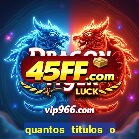 quantos titulos o flamengo tem